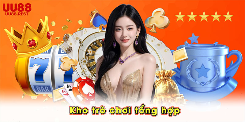 Kho trò chơi tổng hợp