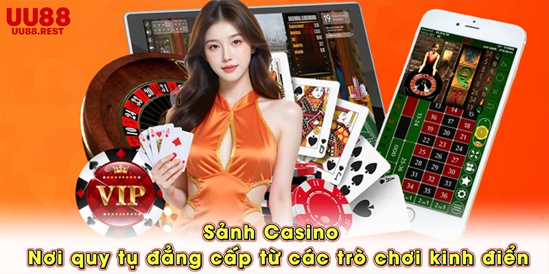 Sảnh Casino – Nơi quy tụ đẳng cấp từ các trò chơi kinh điển